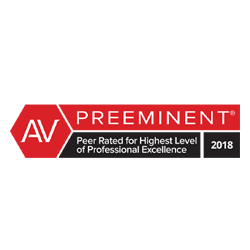 AV Preeminent | Peer Rated for Highest Level of Professional Excellence | 2018