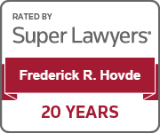 Rated By Super Lawyers | Frederick R. Hovde | 20 Years